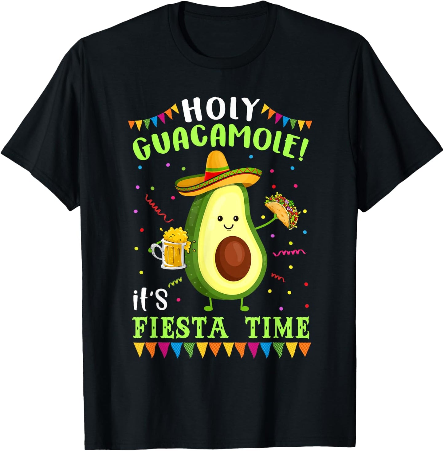 Holy Guacamole It's Fiesta Time T Shirt Women T-Shirt - T-Shirt | Black