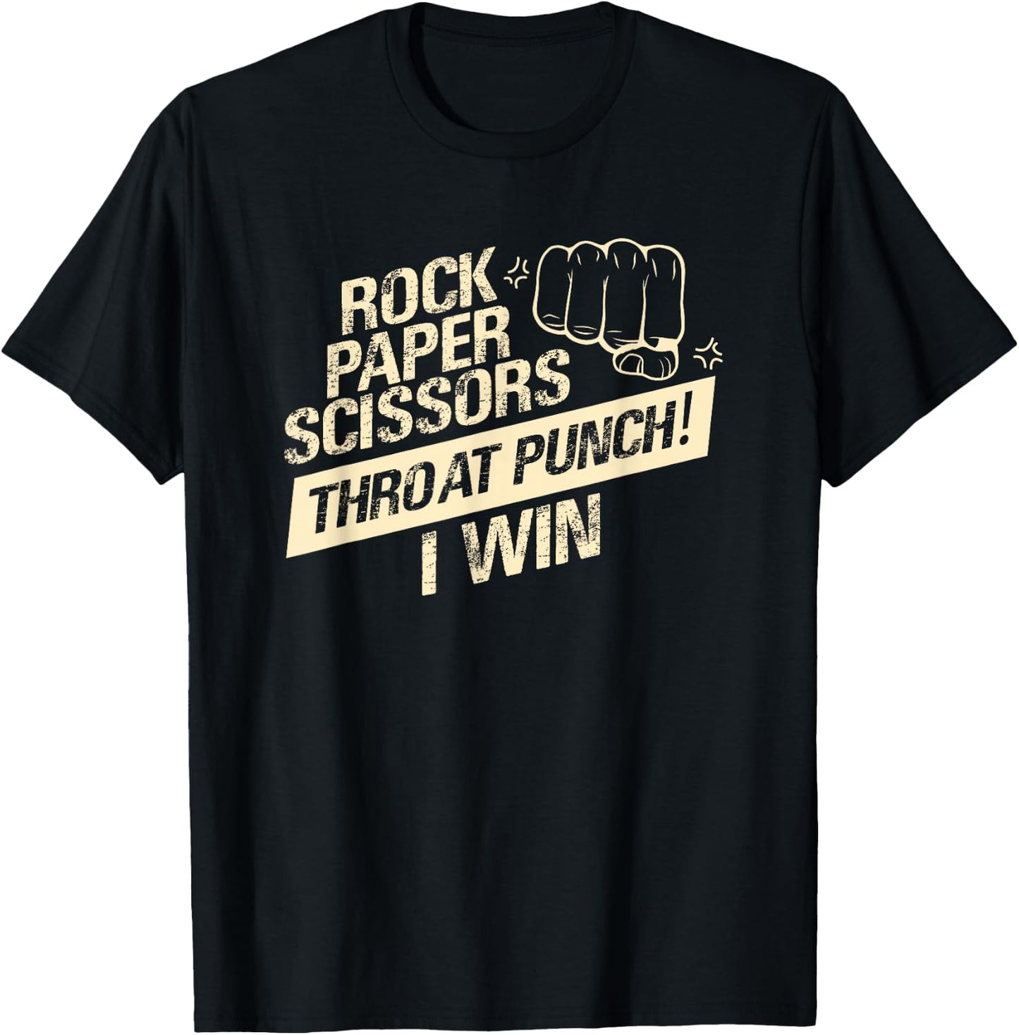 Rock Paper Scissors Throat Punch I Win T-Shirt - T-Shirt | Black