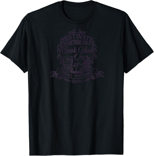 Jane Austen Obstinate Headstrong Girls Book Club Raglan Baseball T-Shirt - T-Shirt | Black