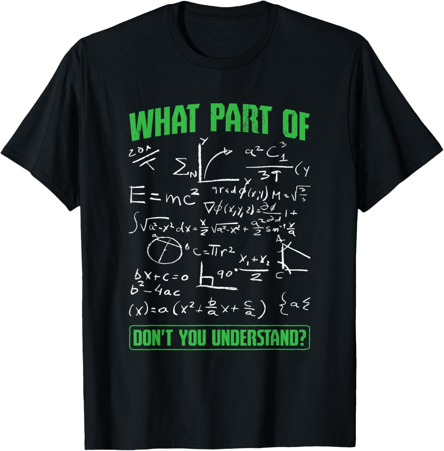 What Part Don't You Understand Engineering Student Engineer T-Shirt - T-Shirt | Black
