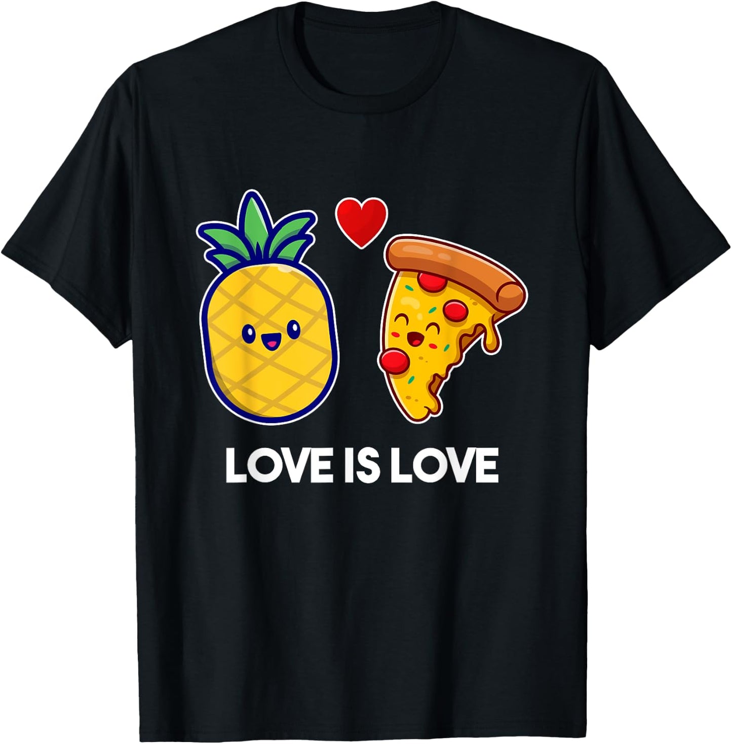Love Is Love Cute Pride Pineapple Pizza T-Shirt - T-Shirt | Black