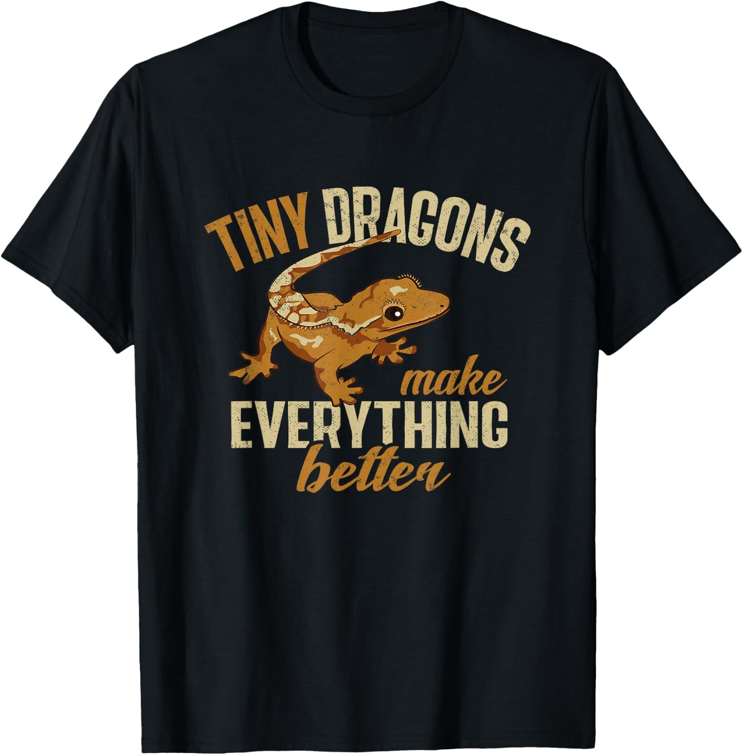 Crested Gecko, Tiny Dragons Make Everything Better T-Shirt - T-Shirt | Black