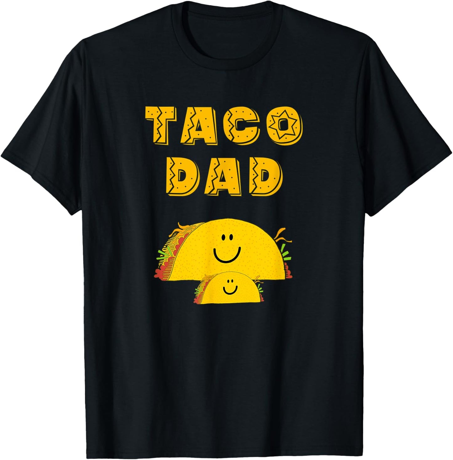 Funny Taco Dad Sayings Father of 1 Son Daughter Taco Lover T-Shirt - T-Shirt | Black