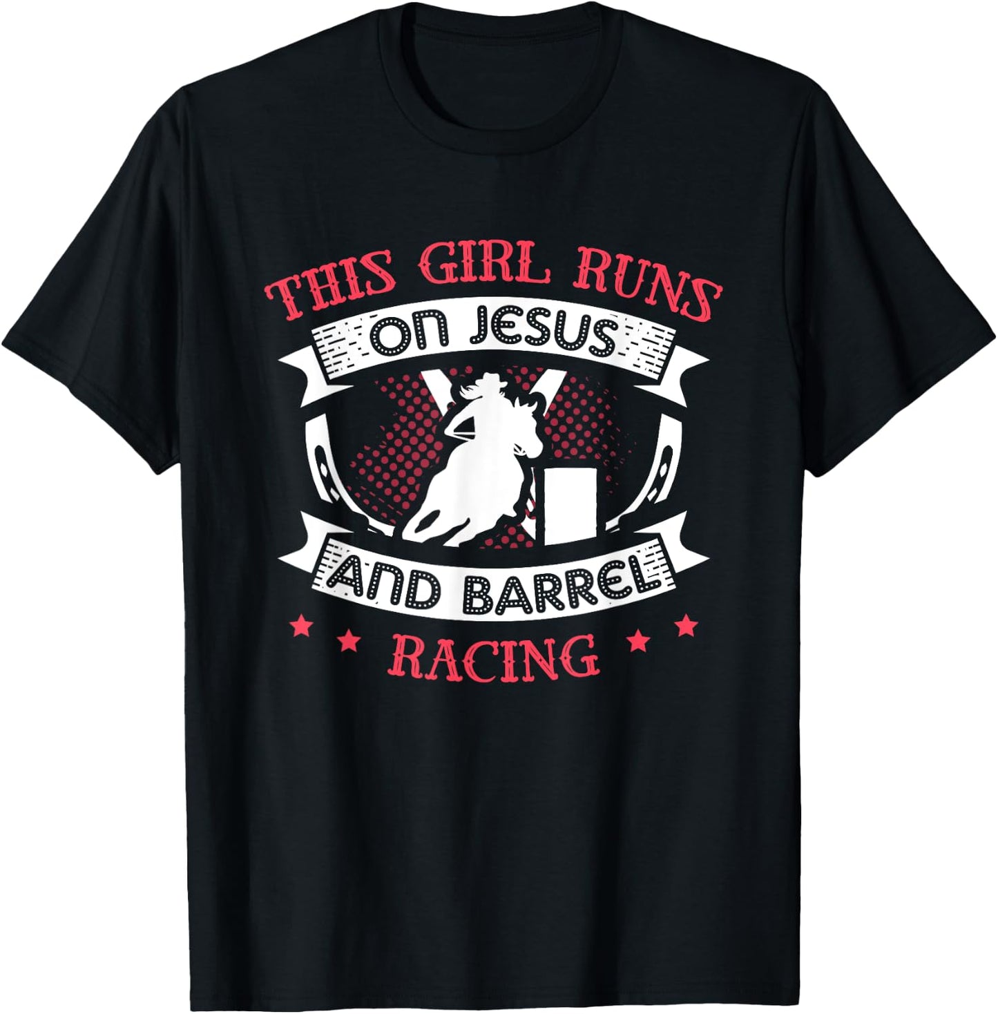 This Girl Runs On Jesus and Barrel Racing for a Barrel racer T-Shirt - T-Shirt | Black