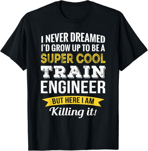 Train Engineer Gifts Funny T-Shirt - T-Shirt | Black