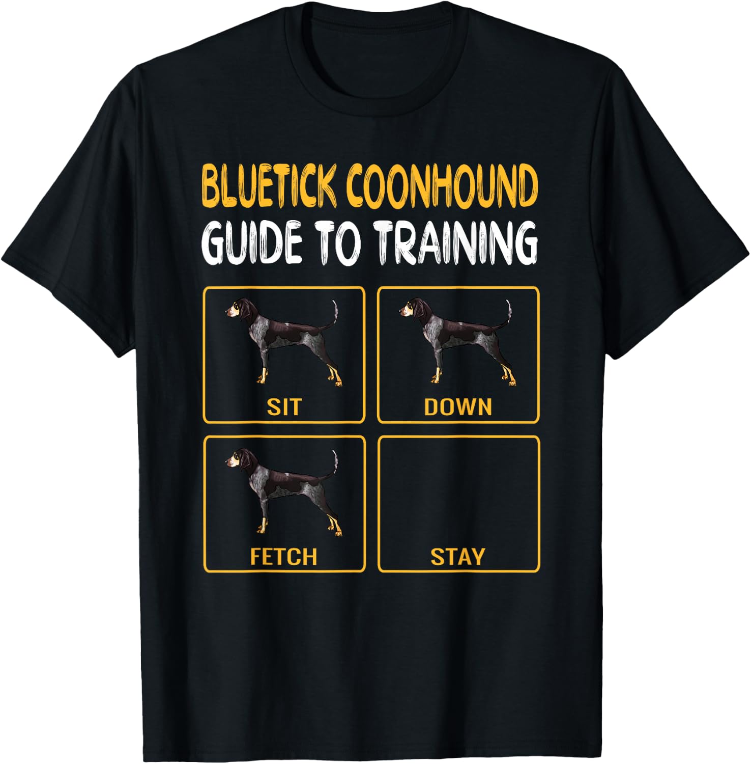 Bluetick Coonhound Guide to Training Dog Obedience T-Shirt - T-Shirt | Black