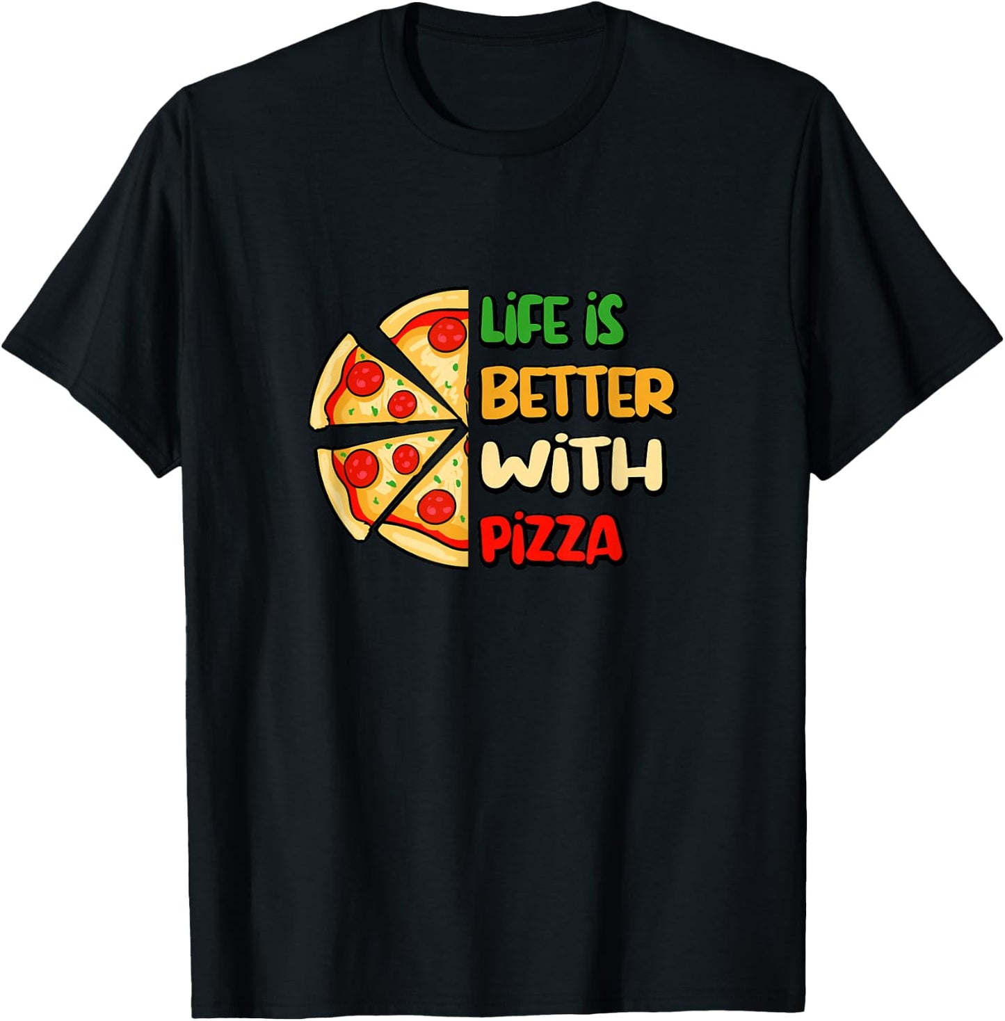 Life With Pizza Italian Food Chef Pizza Maker T-Shirt - T-Shirt | Black