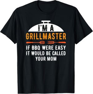 I'm A Grill Master If BBQ Were - Christmas Gift Dad T-Shirt - T-Shirt | Black