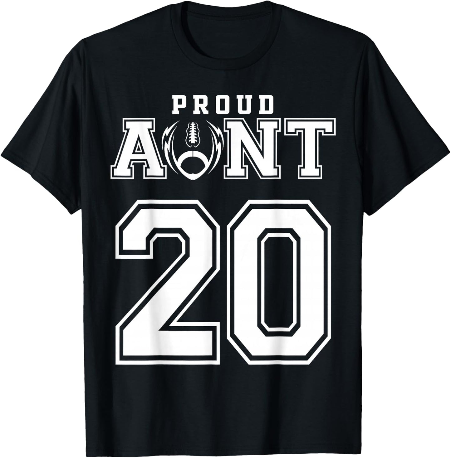 Custom Proud Football Aunt Number 20 Personalized T-Shirt - T-Shirt | Black
