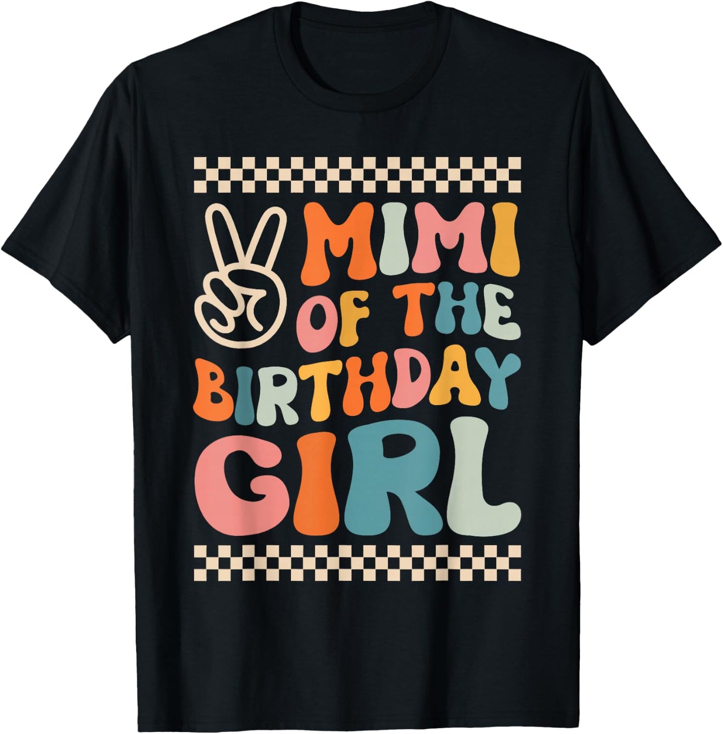 Mimi Of The Birthday Girl Groovy Themed Family Matching T-Shirt - T-Shirt | Black