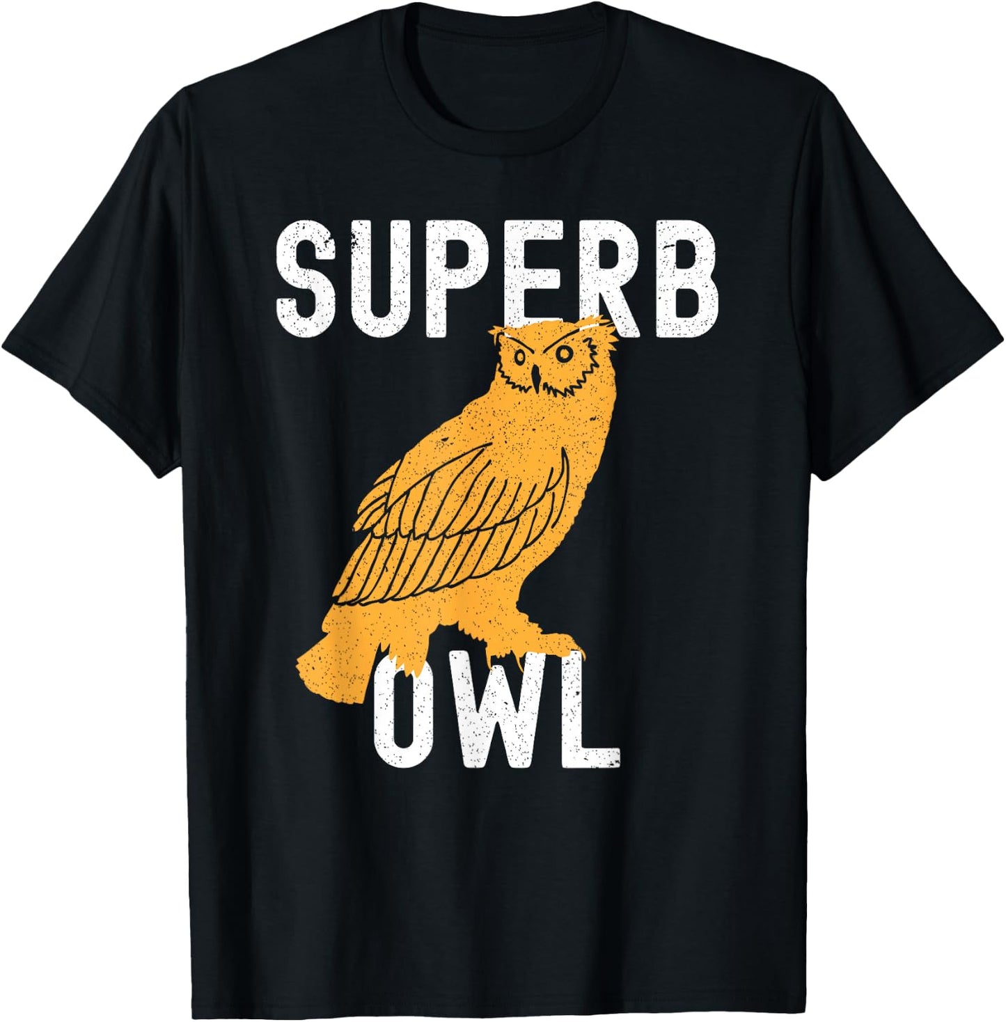 Superb Owl, Dad Joke, Pun, Funny Owl T-Shirt - T-Shirt | Black