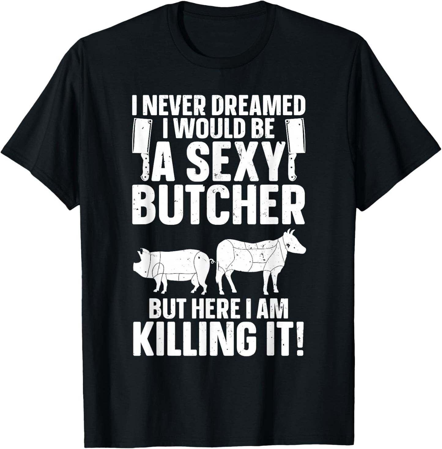 Funny Butcher Design Women Butchery Meat Butcher T-Shirt - T-Shirt | Black