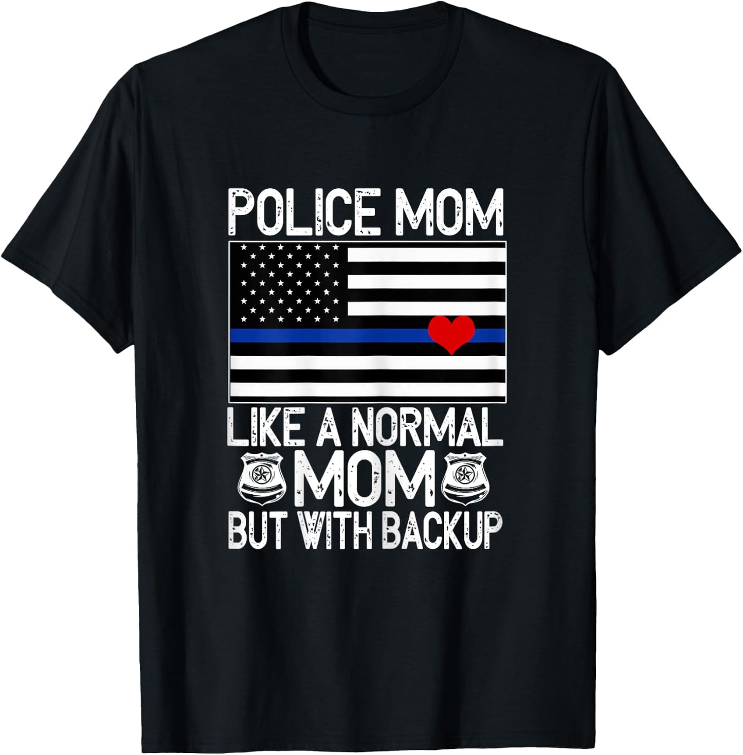 Police Mom Proud Officer Mom Blue Line American Flag T-Shirt - T-Shirt | Black