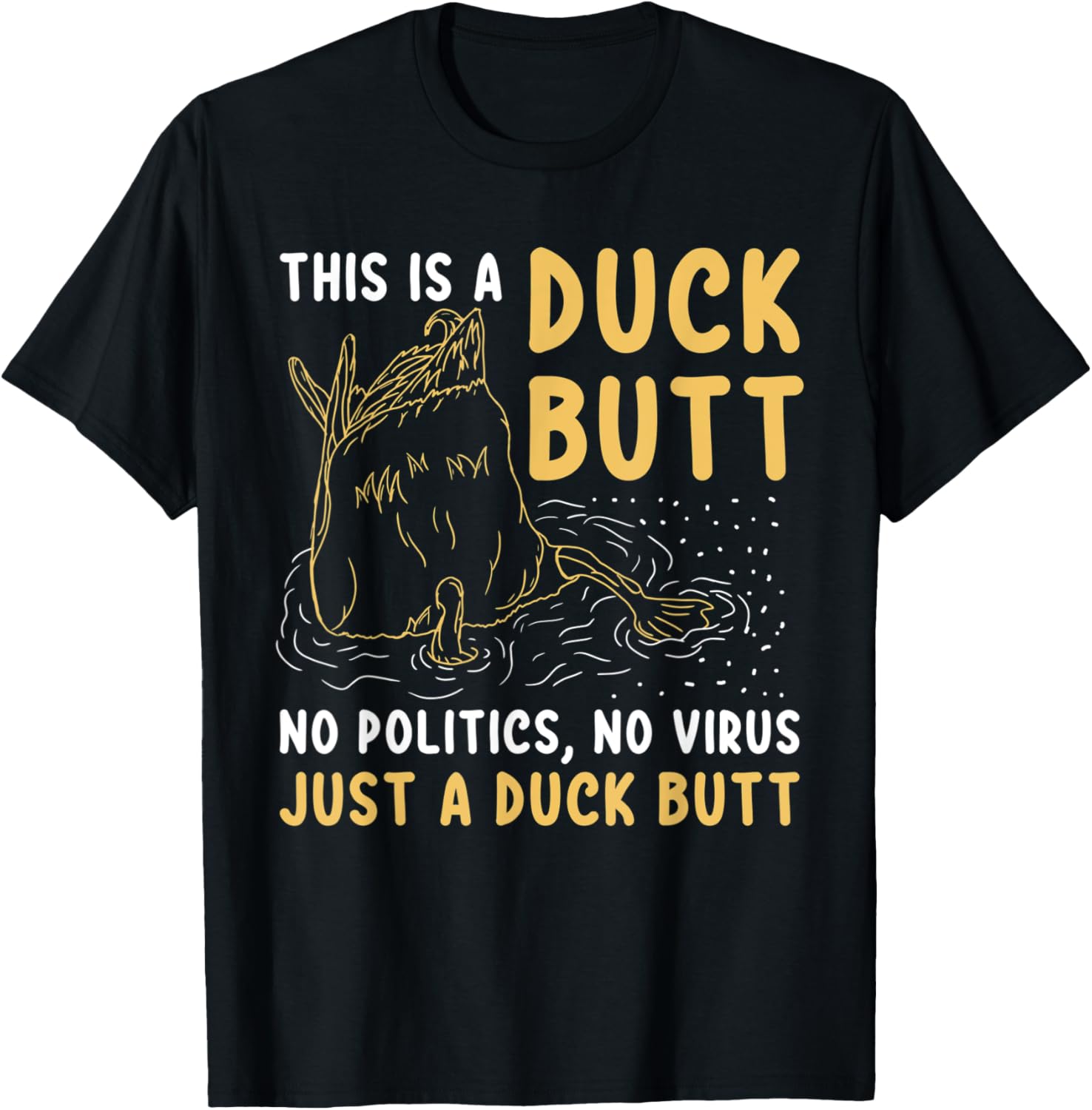 This is just a Duck Butt Funny Duck Lover Men & Women T-Shirt - T-Shirt | Black