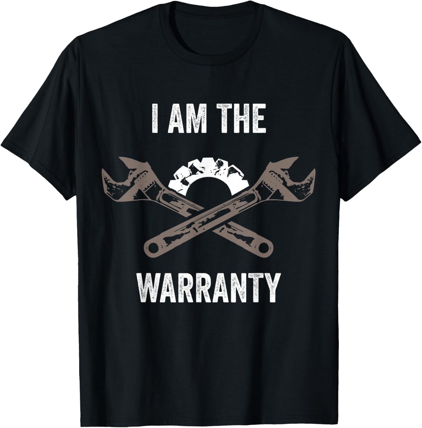 I Am The Warranty Funny Auto Mechanic Garage Car Repairman T-Shirt - T-Shirt | Black