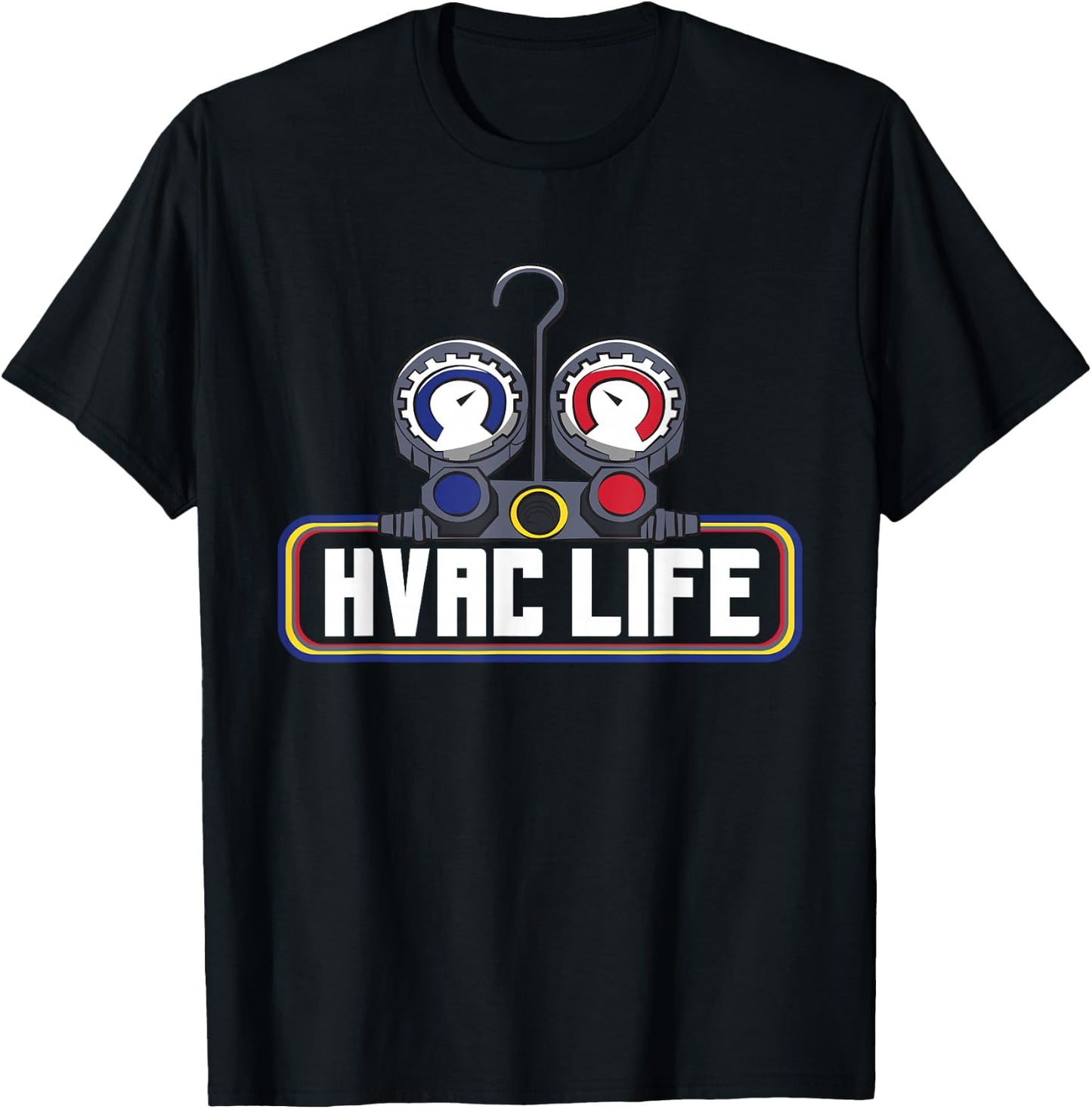 Manifold Gauge HVAC Life Technician Refrigeration T-Shirt - T-Shirt | Black
