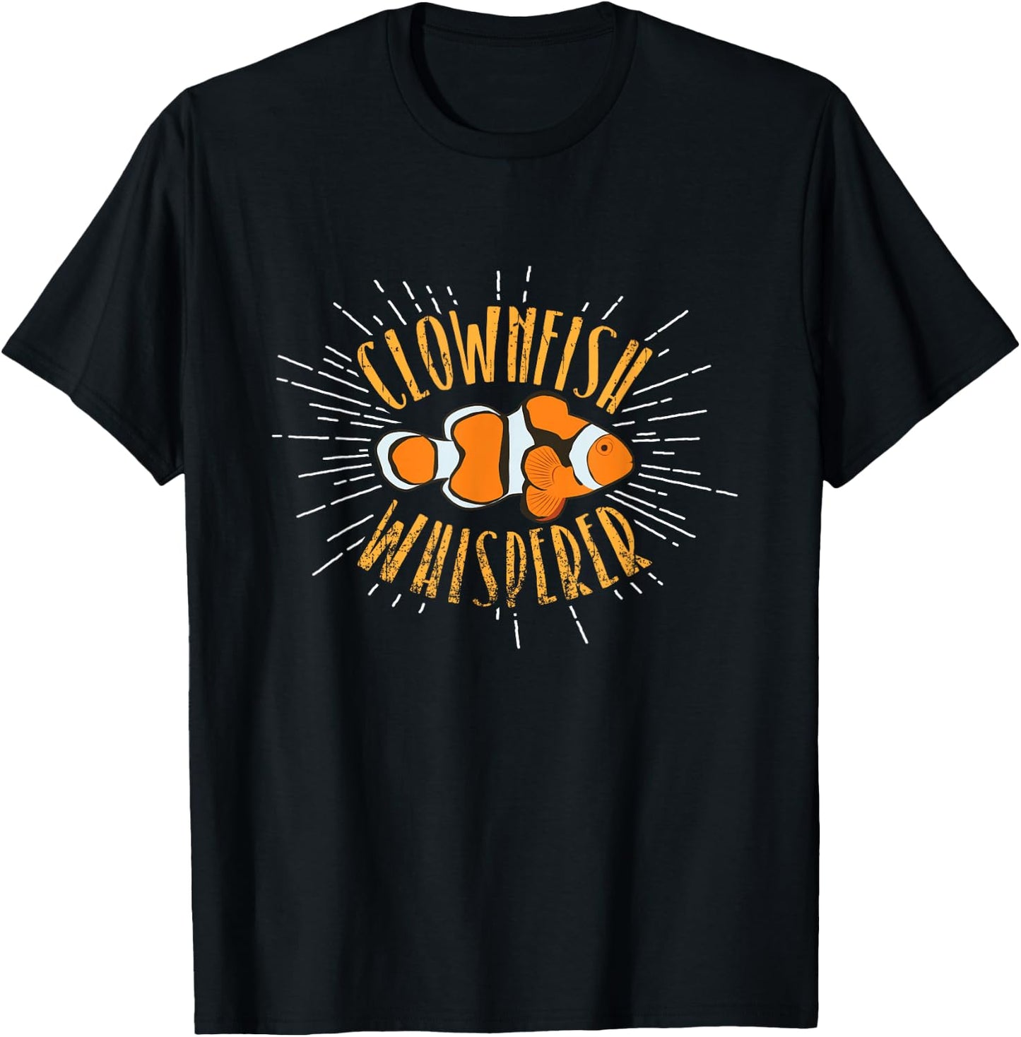 ClownFish Whisperer Funny Fish T-Shirt - T-Shirt | Black