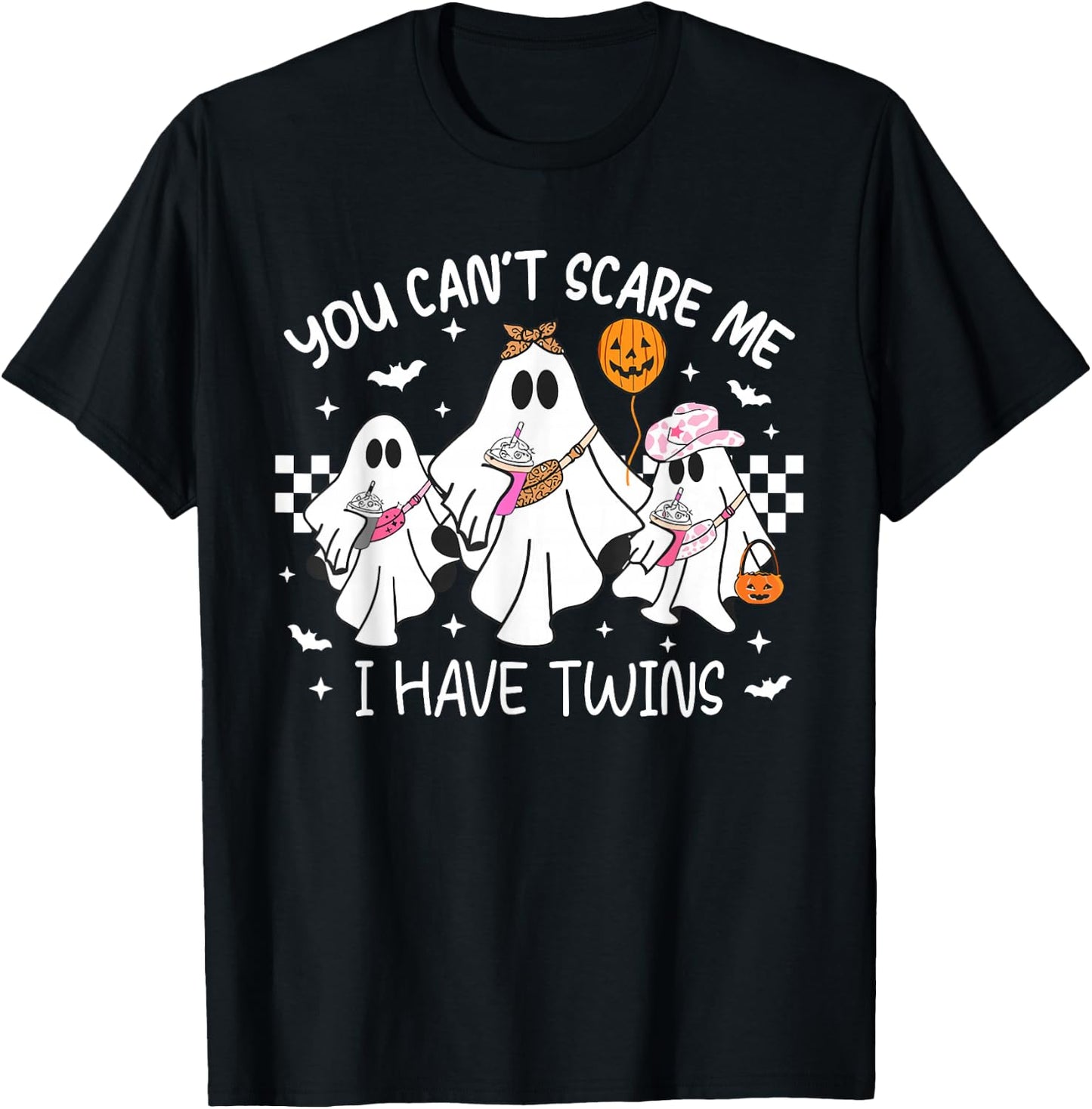 You Can't Scare Me I Have Twins Funny Halloween Ghost T-Shirt - T-Shirt | Black