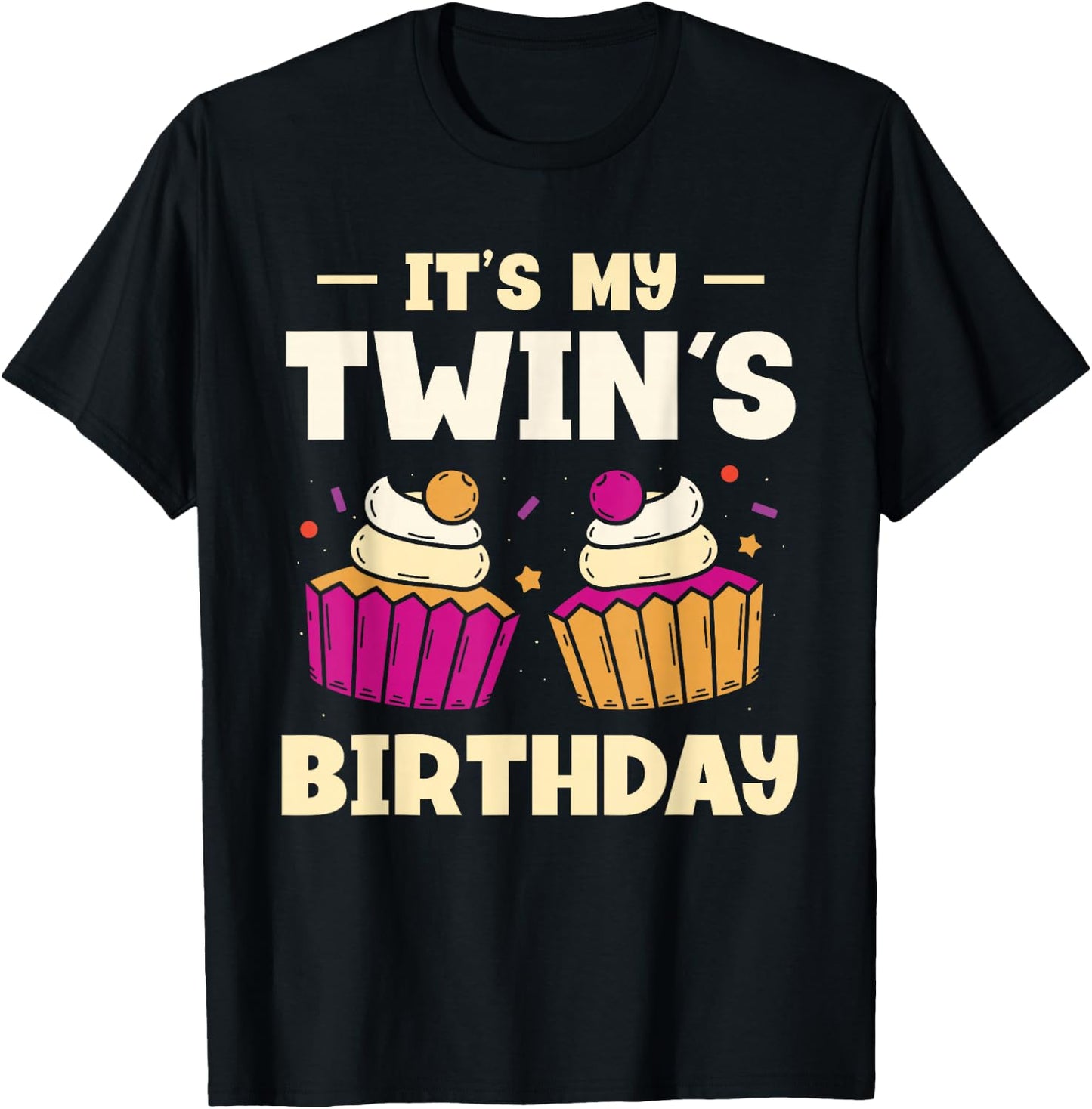 The Birthday of My Twins Twins Twin T-Shirt - T-Shirt | Black