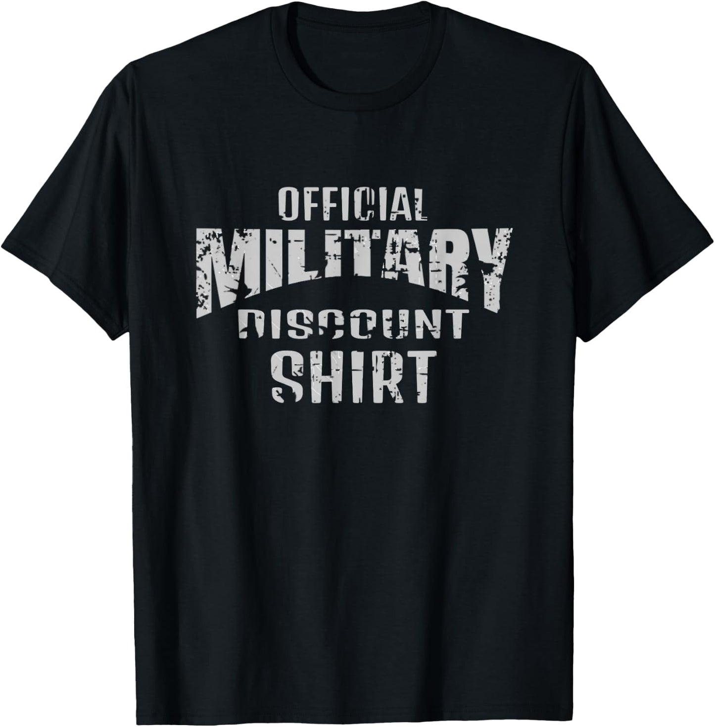 Funny Veteran Military Discount T-Shirt - T-Shirt | Black