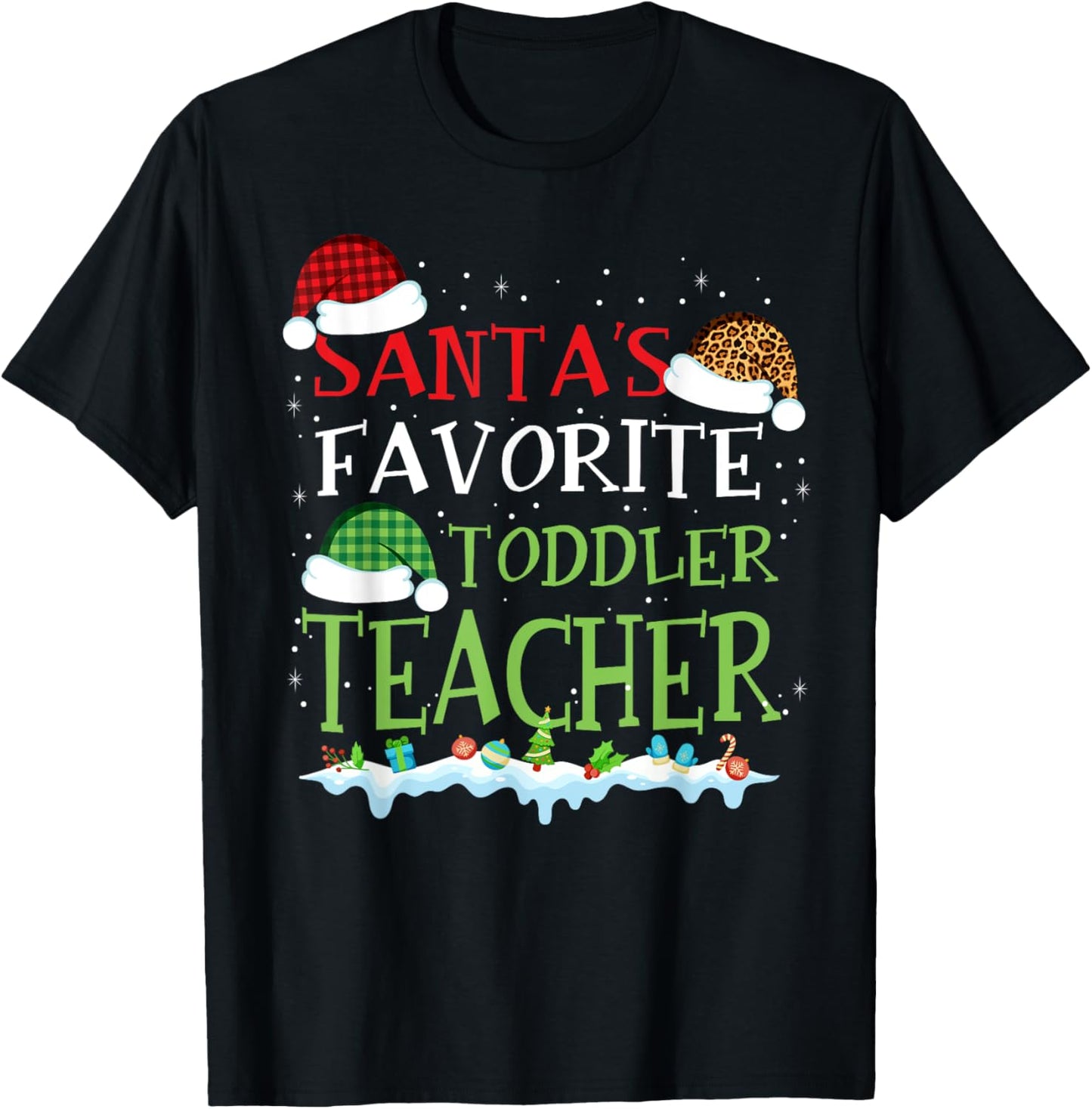 Santa's Favorite Toddler Teacher Funny Christmas Gift Women T-Shirt - T-Shirt | Black