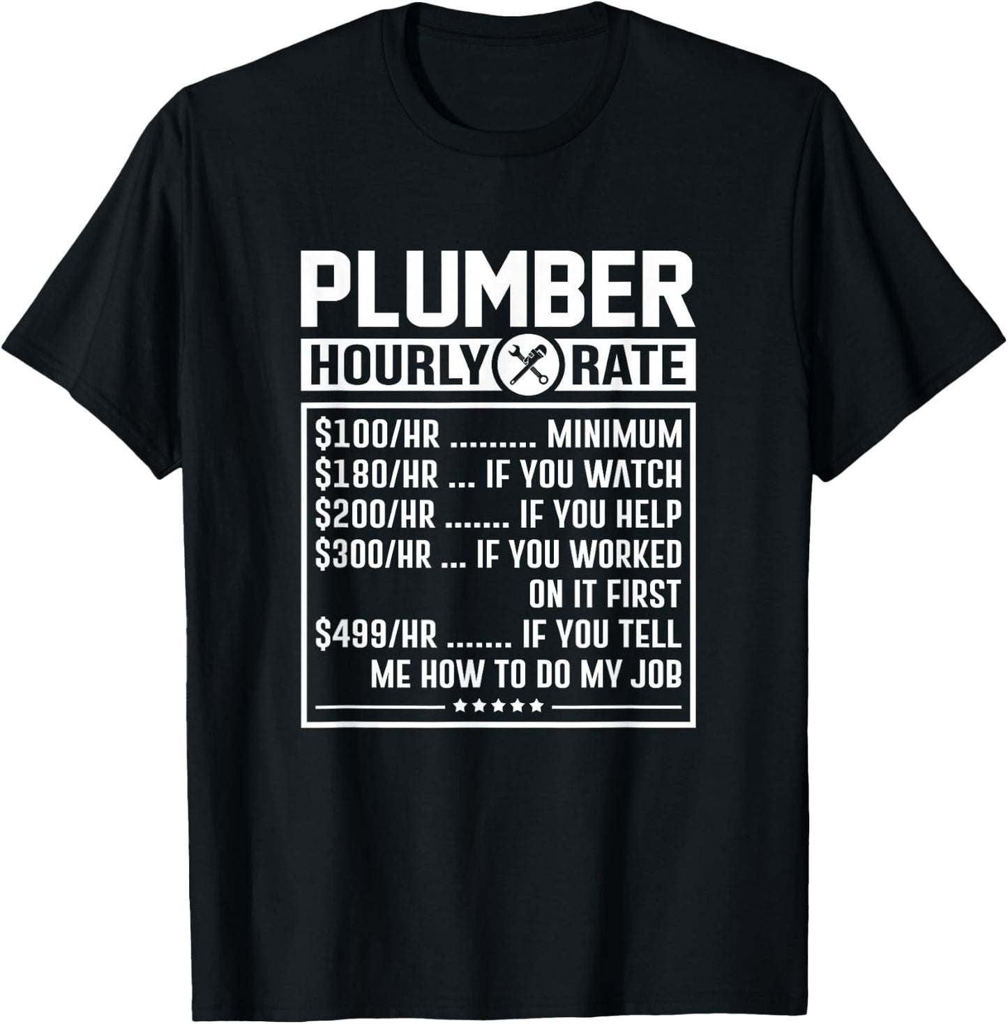 Funny Plumber Hourly Rate Labor Price Chart T-Shirt - T-Shirt | Black