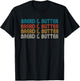 Bread & Butter, Favorite Comfort Foods, Snack Food T-Shirt - T-Shirt | Black