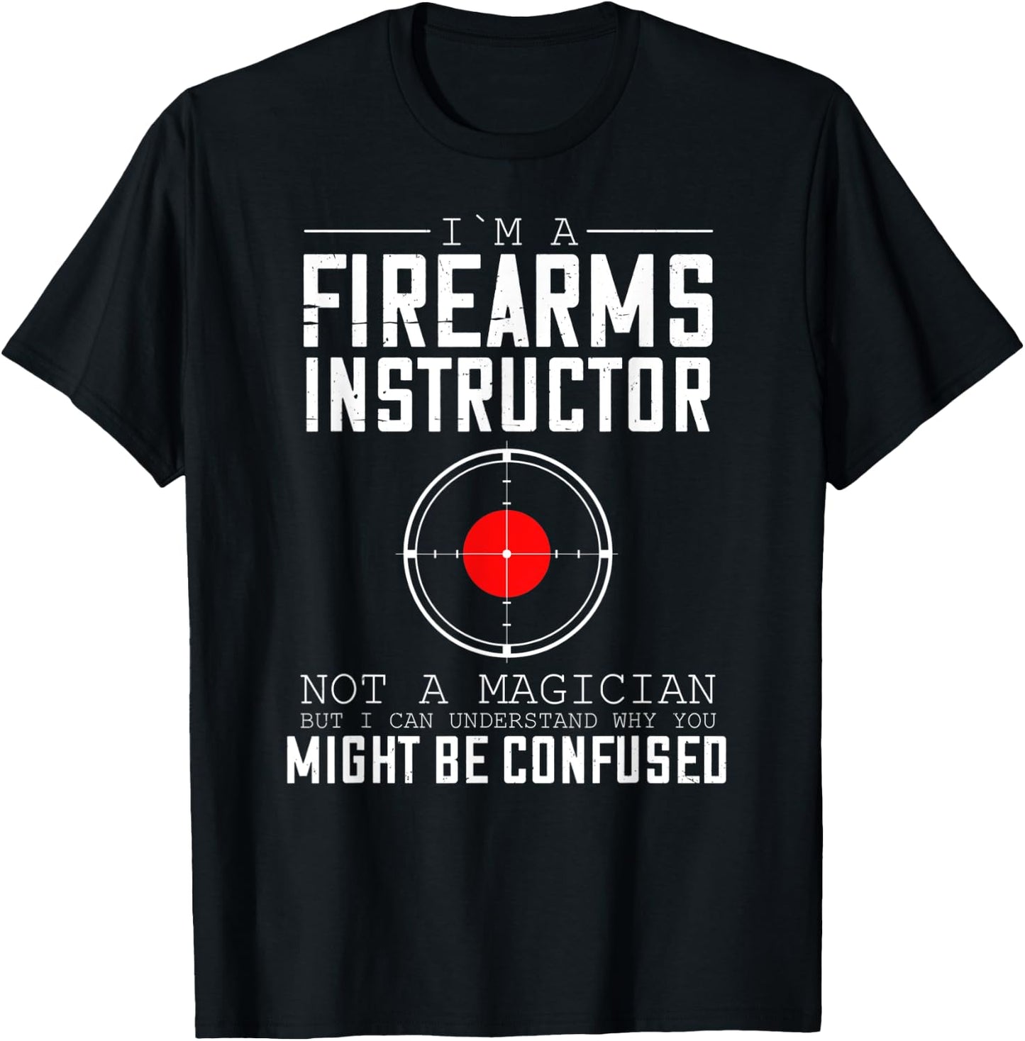 Firearm Instructor Gun Shooting Safety Weapon Training T-Shirt - T-Shirt | Black