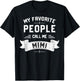 My Favorite People Call Me Mimi Shirt T-Shirt - T-Shirt | Black