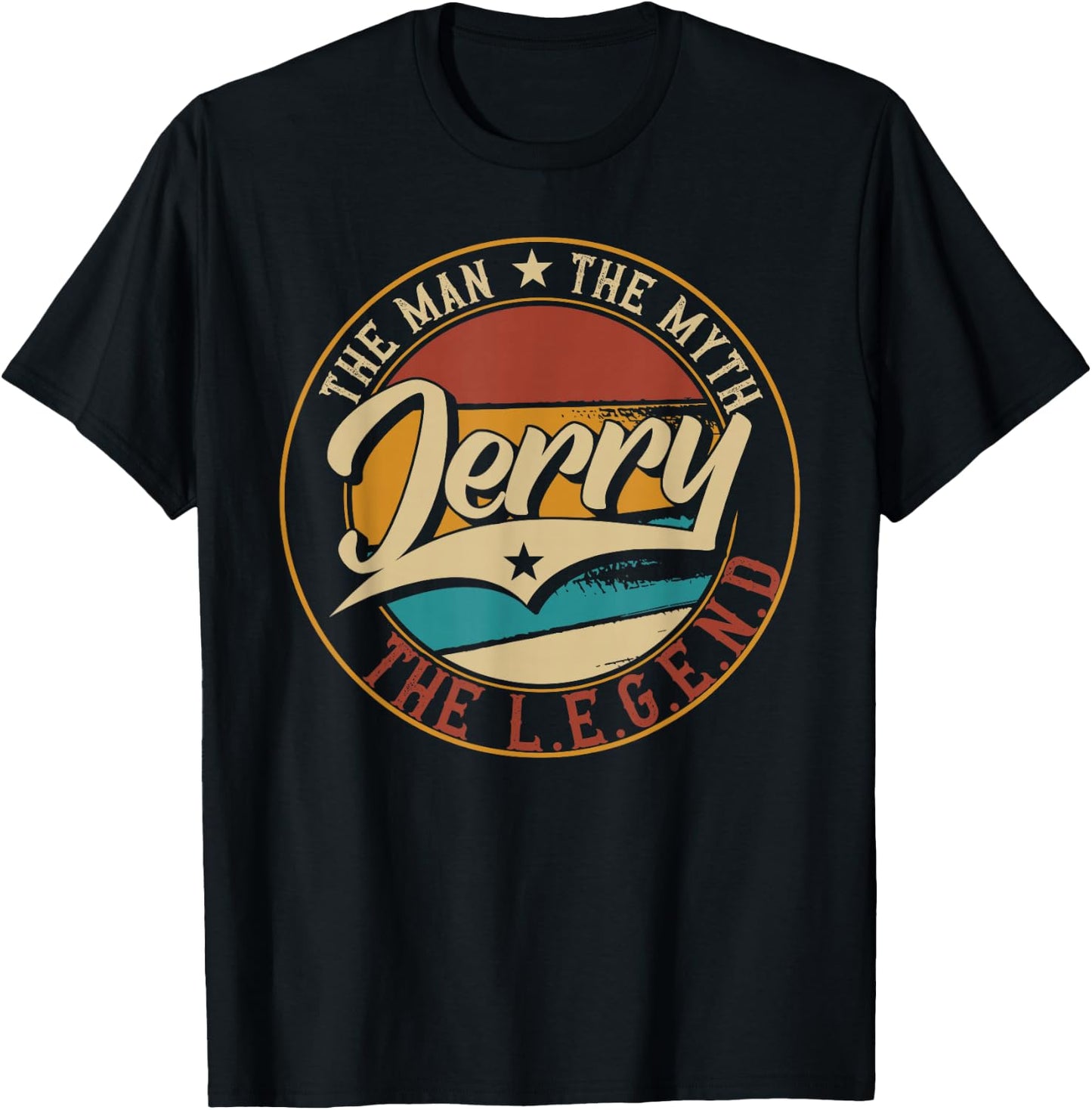 Jerry The man the myth the legend T-Shirt - T-Shirt | Black