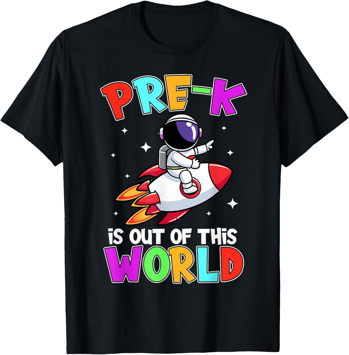 Pre-k Is Out Of This World Outfit, Astronaut Space Teacher Women Kids T-Shirt - T-Shirt | Black