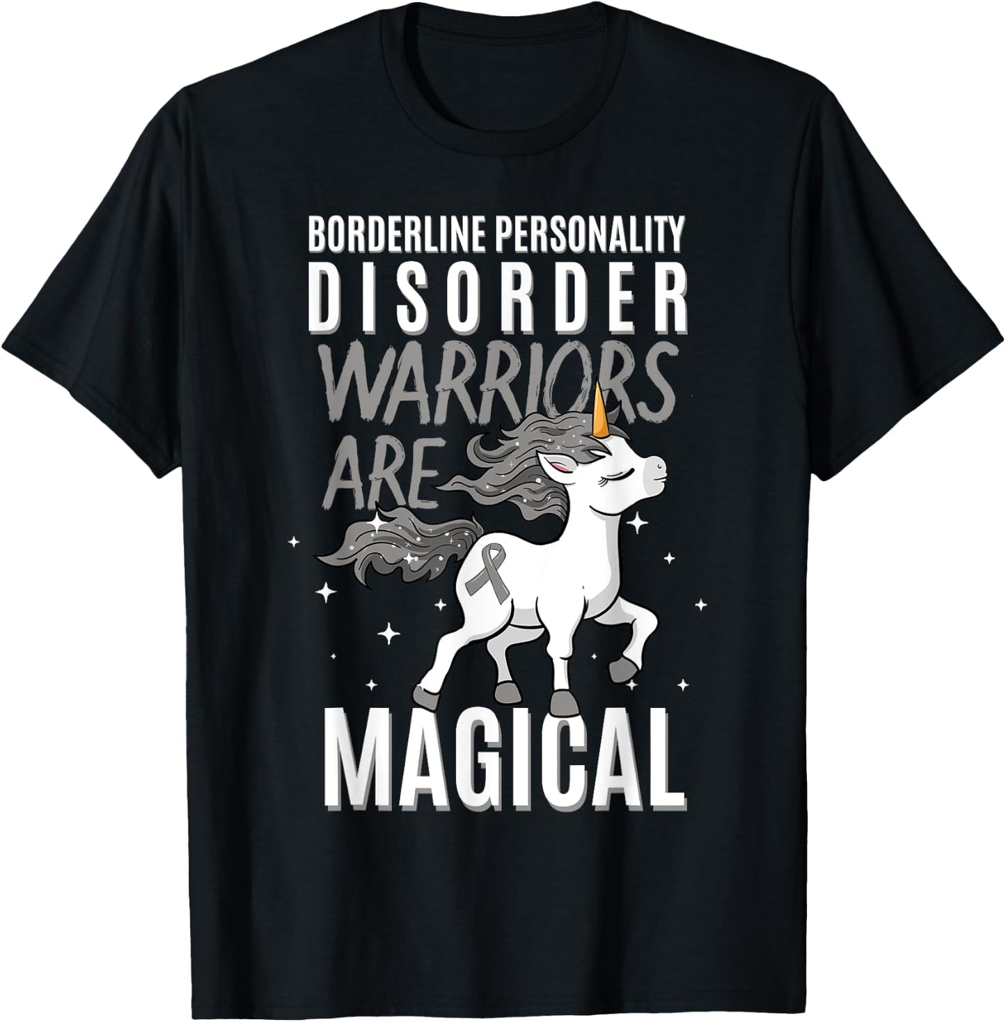Borderline Personality Disorder Warrior EUPD Unicorn Lover T-Shirt - T-Shirt | Black
