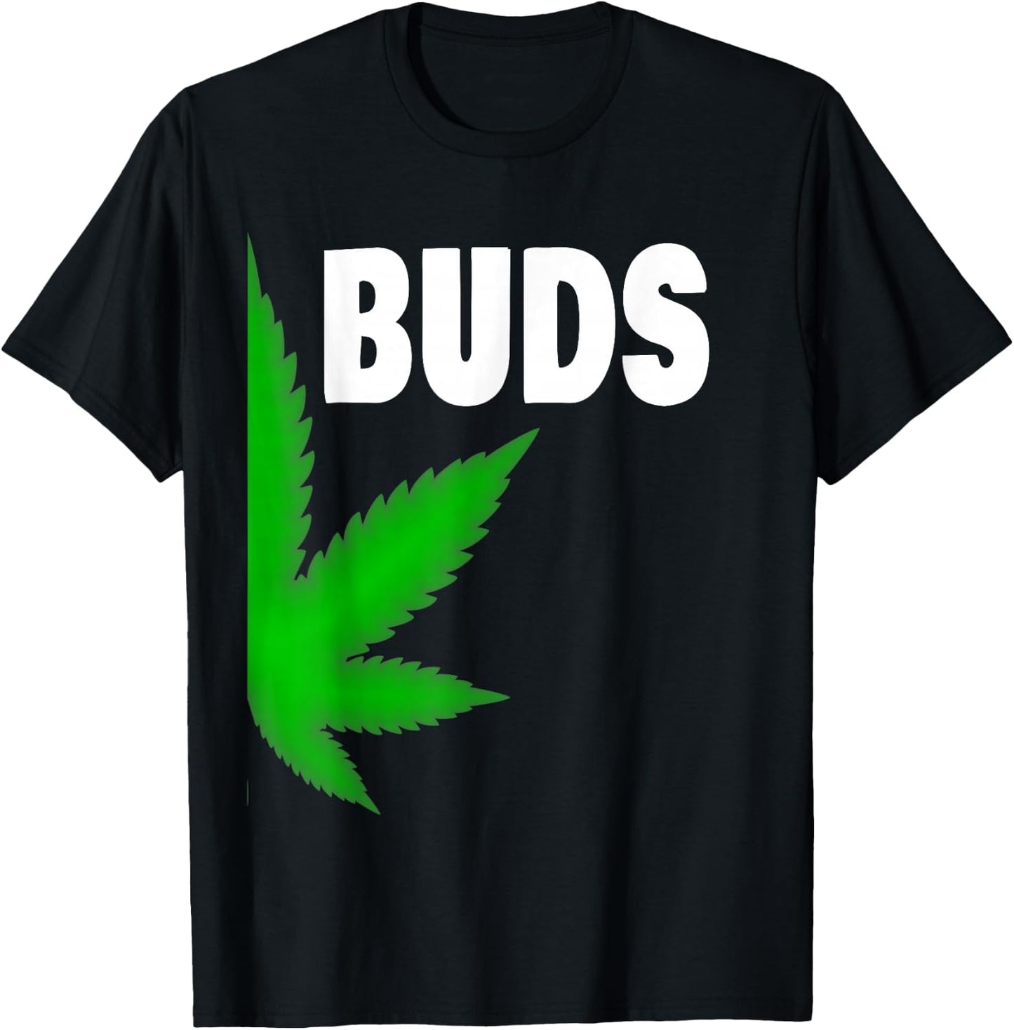 Couples Matching Best Buds BFF Marijuana Leaf Weed Gift T-Shirt - T-Shirt | Black