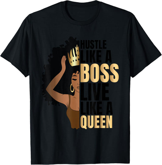 Hustle Like a Boss Live Like a Queen Black Lady Curly Afro T-Shirt - T-Shirt | Black