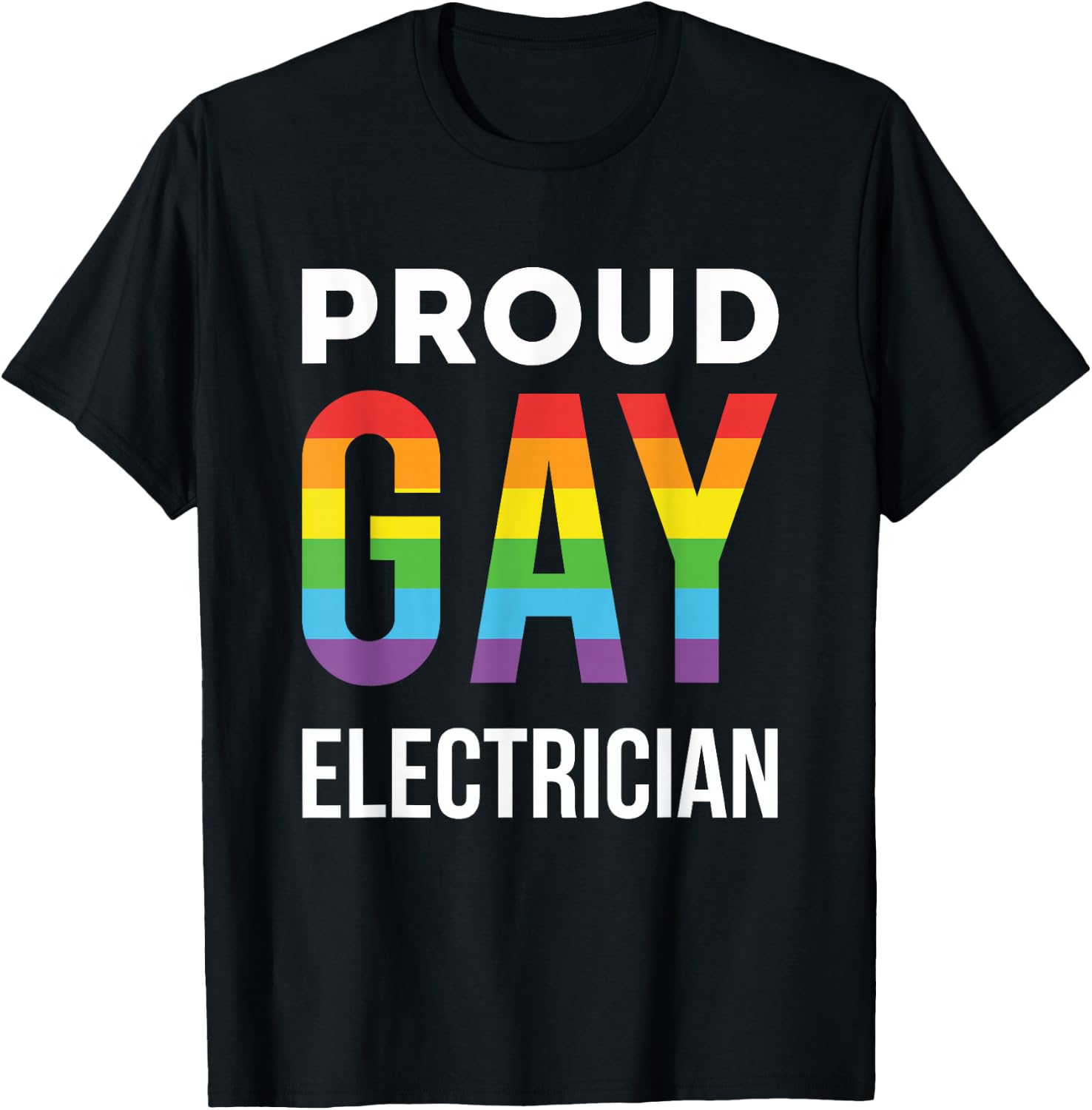 Proud Gay Electrician Rainbow LGBTQ T-Shirt - T-Shirt | Black
