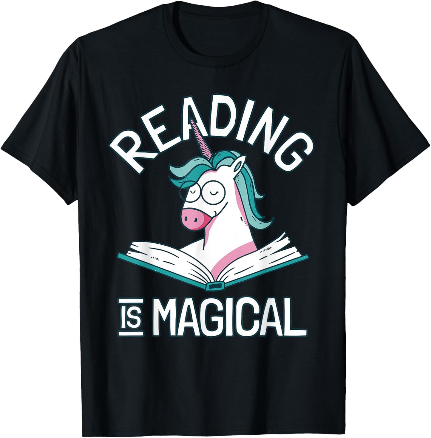 Unicorn Reading Is Magical - Booklover T-Shirt - T-Shirt | Black