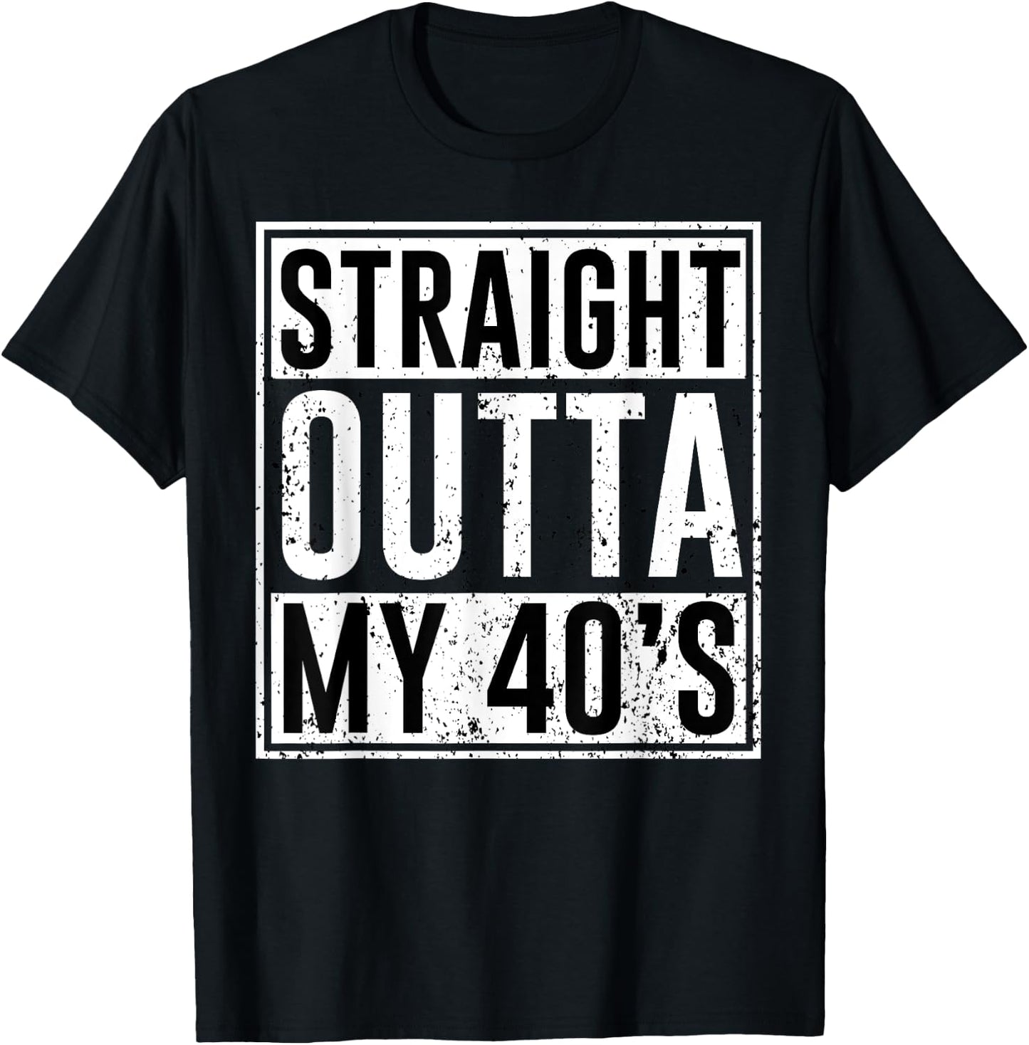 Straight Outta My 40's Birthday Party Matching Family 40 T-Shirt - T-Shirt | Black