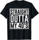 Straight Outta My 40's Birthday Party Matching Family 40 T-Shirt - T-Shirt | Black