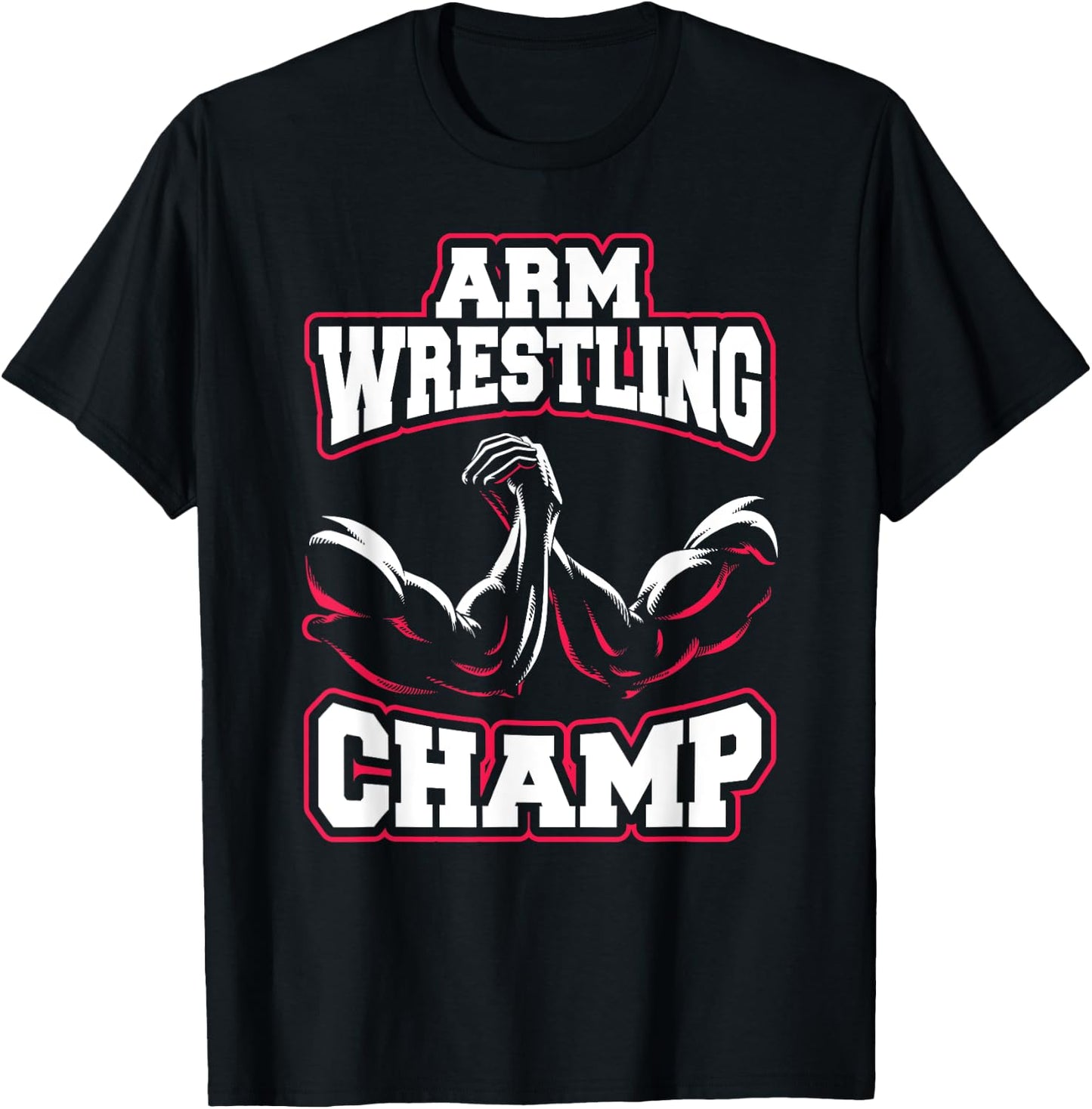 Arm Wrestling Champ T-Shirt - T-Shirt | Black