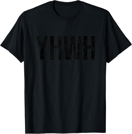 YHWH in Hebrew Meaning God Yahweh Tetragrammaton Faith Based T-Shirt - T-Shirt | Black