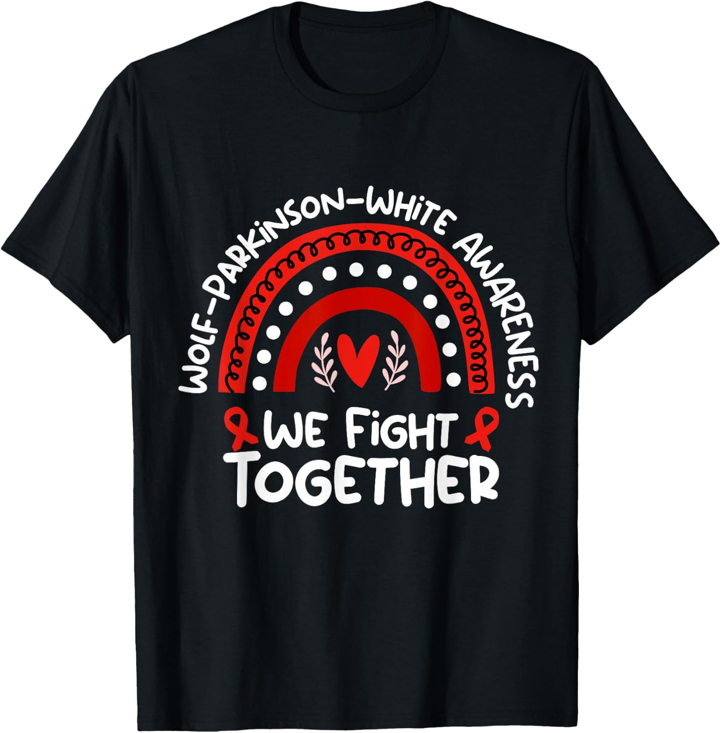 Wear Red For Wolf-Parkinson-White Awareness T-Shirt - T-Shirt | Black
