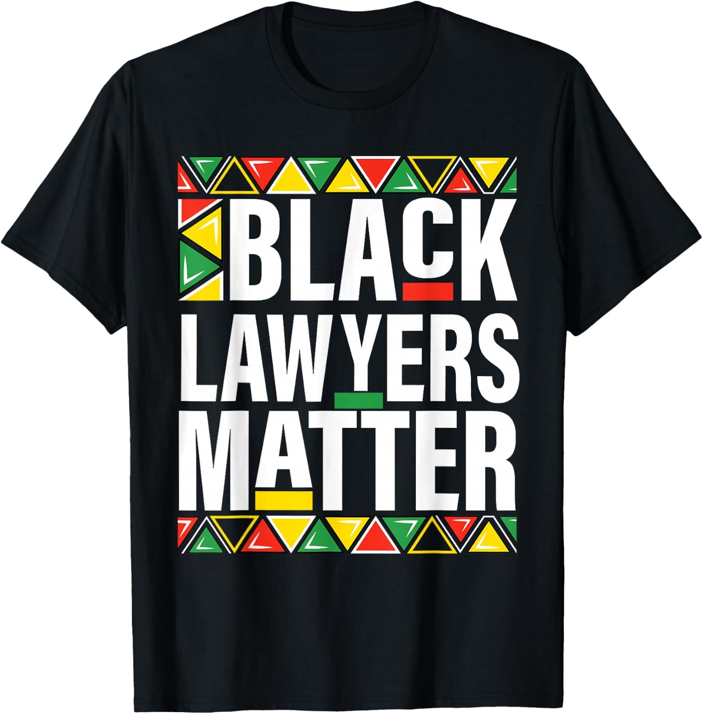 black Lawyers matter black history month pride men women T-Shirt - T-Shirt | Black