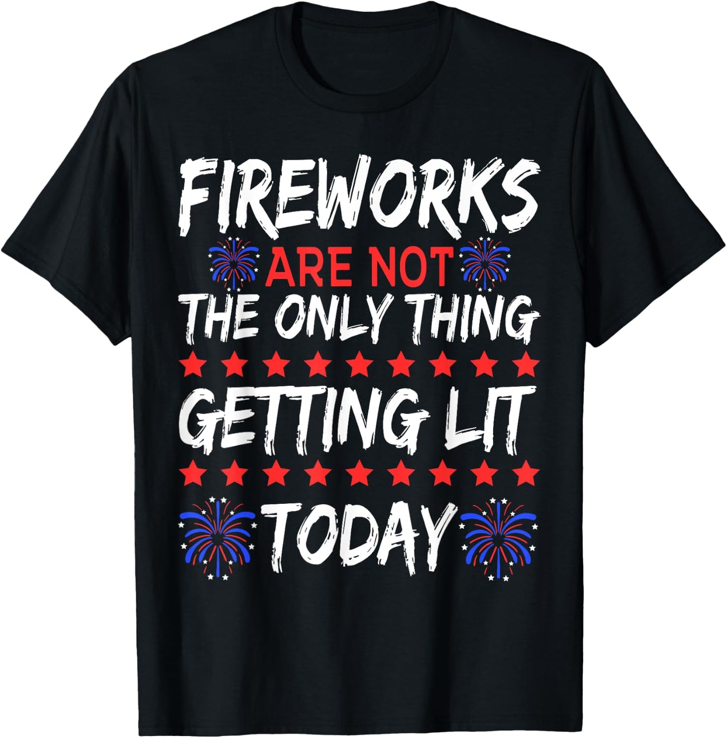 Let's Get Lit 4th Of July With Fireworks Funny T-Shirt - T-Shirt | Black