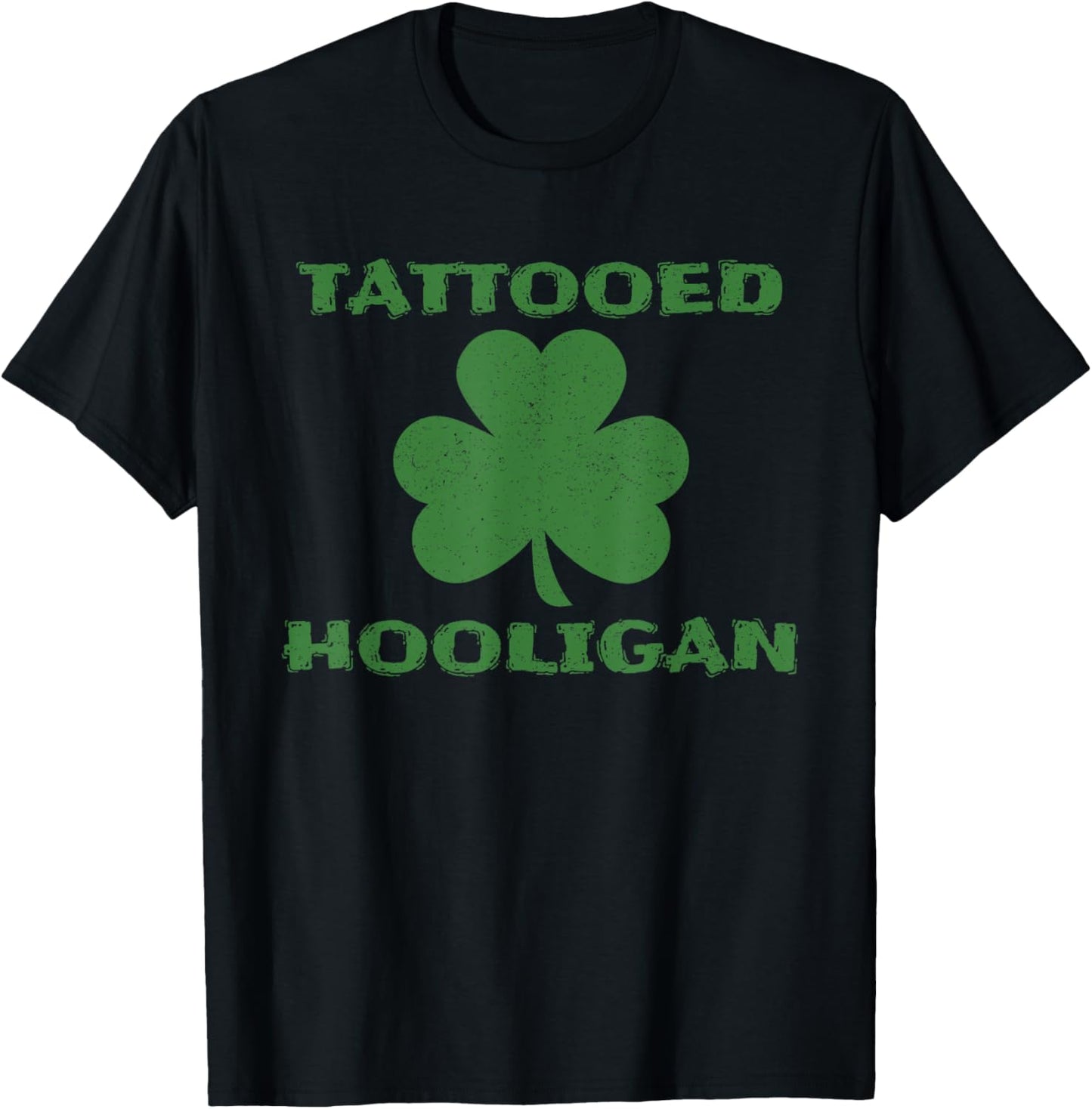 Tattooed Hooligan Tattoo Lover St. Patrick's Day T-Shirt - T-Shirt | Black