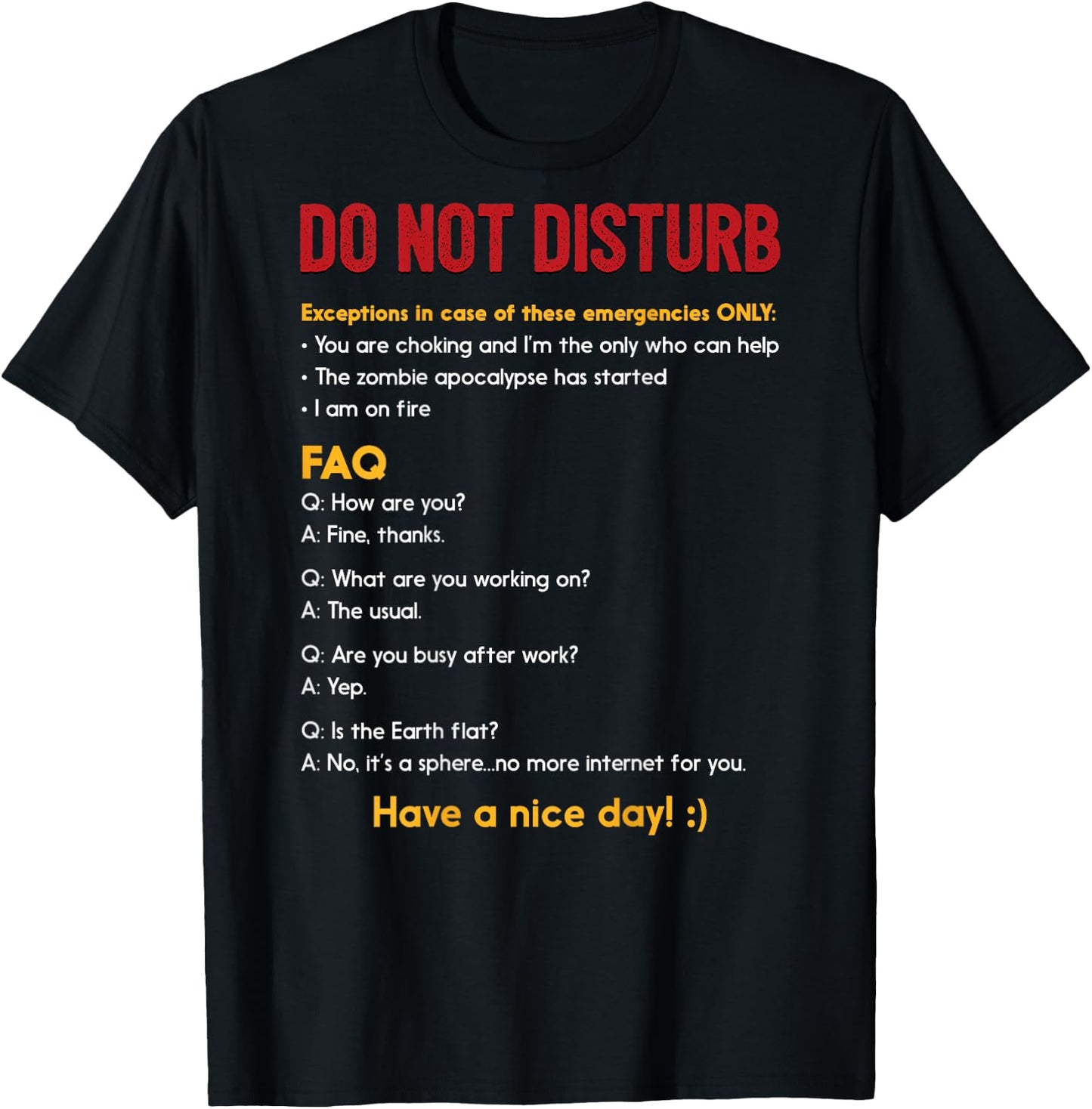 Work Shirt Do Not Disturb Back Print FAQ Meme T-Shirt - T-Shirt | Black
