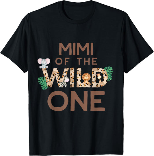 Mimi of the Wild One 1st Birthday Animal Safari Theme T-Shirt - T-Shirt | Black