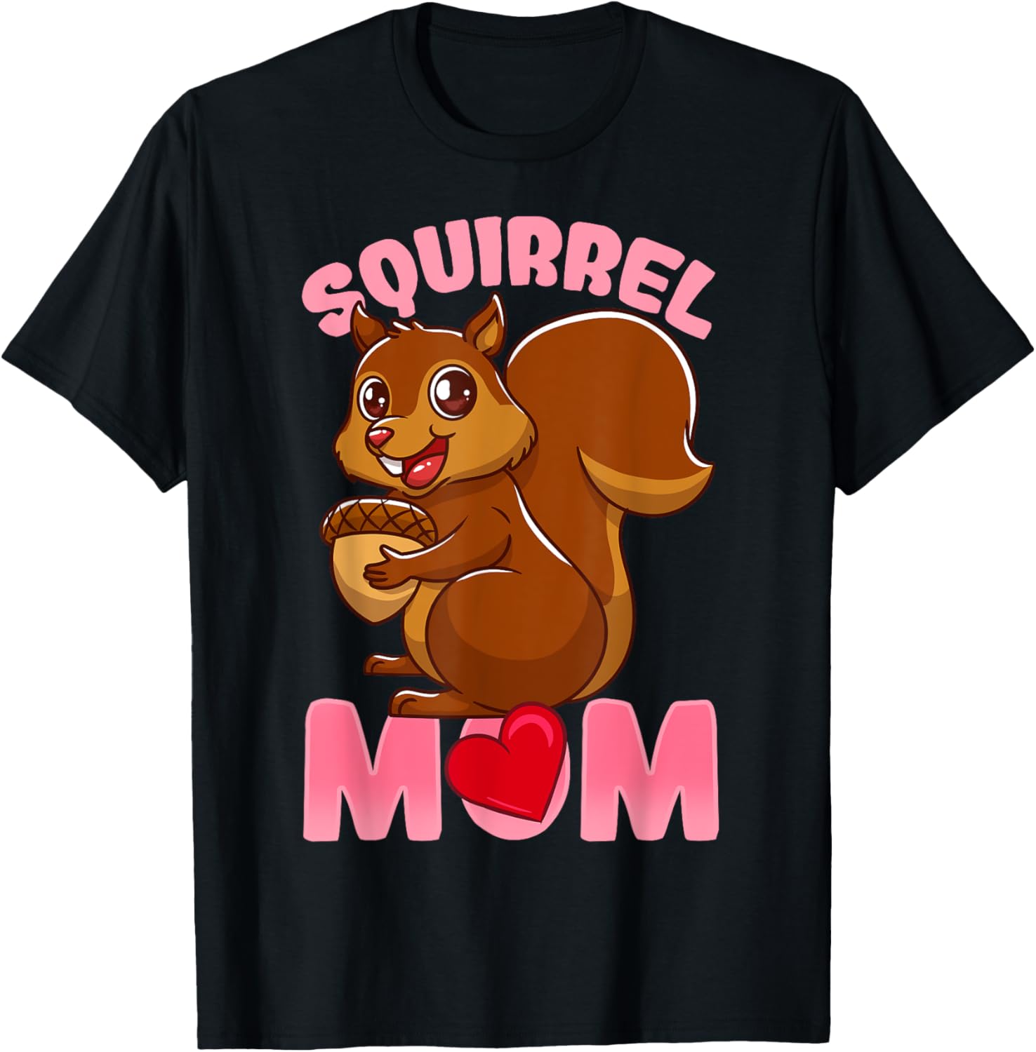 Squirrel Mom Owner Gift T-Shirt - T-Shirt | Black