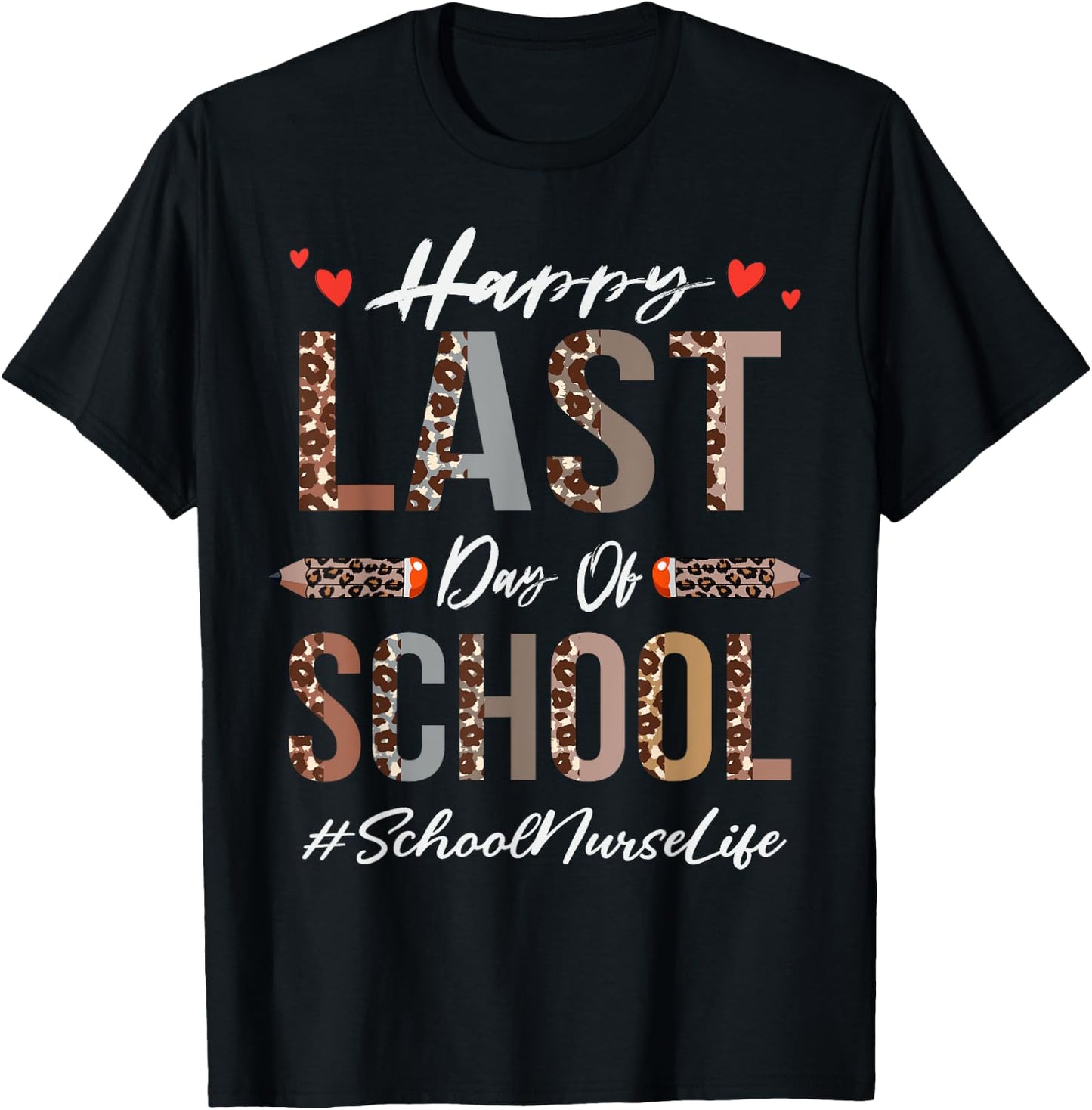 School Nurse Happy Last Day Of School Summer Funny Leopard Women T-Shirt - T-Shirt | Black