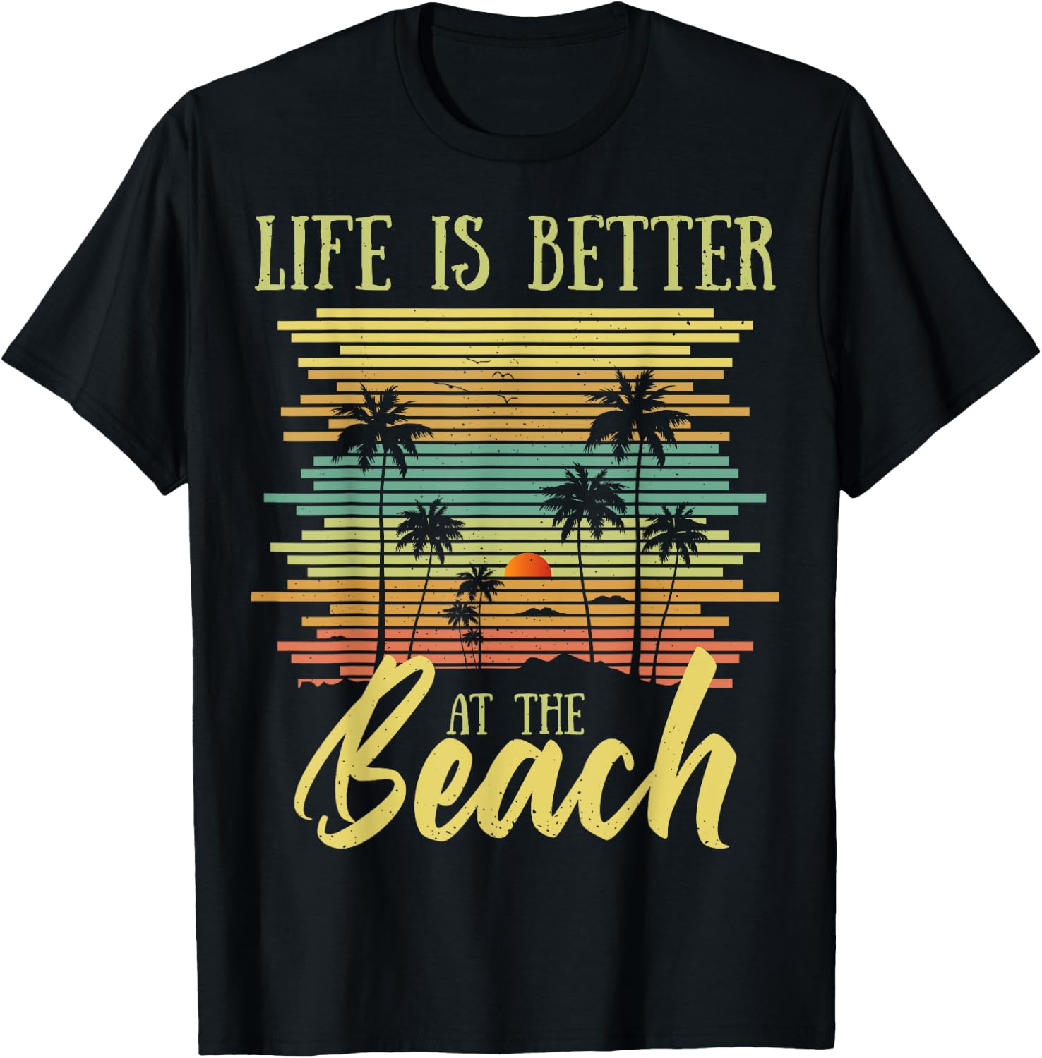 Summer Vacation Beach Vacation: Life Is Better At The Beach Women Girls Kids T-Shirt - T-Shirt | Black