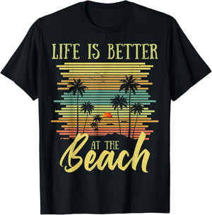 Summer Vacation Beach Vacation: Life Is Better At The Beach Women Girls Kids T-Shirt - T-Shirt | Black